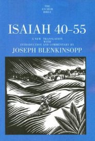 Isaiah 40-55 : Anchor Bible Commentary