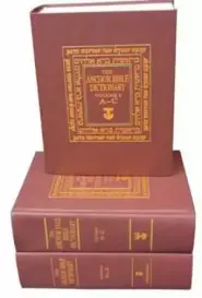 The Anchor Bible Dictionary - Volumes 1-6