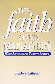 The Faith of the Managers