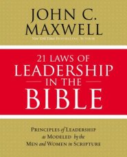 21 Laws of Leadership in the Bible