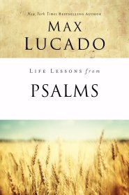 Life Lessons from Psalms