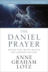 The Daniel Prayer Bible Study Guide