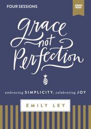 Grace, Not Perfection Video Study