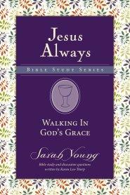 Walking In God's Grace