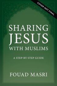 Sharing Jesus with Muslims