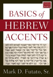 Basics of Hebrew Accents