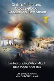 Christ's Return and Today's Global Geopolitical Bombshells - (Pre-launch): Understanding What Might Take Place After This