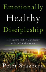 Emotionally Healthy Discipleship