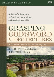 Grasping God's Word Video Lectures