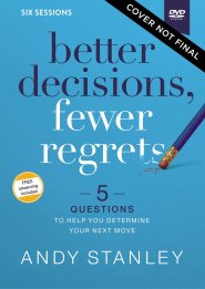 Better Decisions, Fewer Regrets Video Study