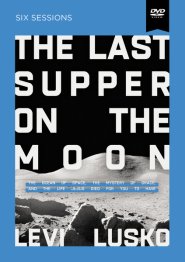 The Last Supper on the Moon Video Study