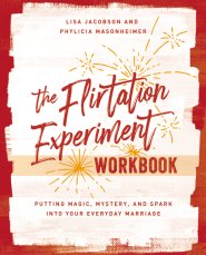 The Flirtation Experiment Workbook