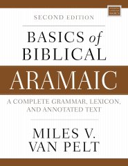 Basics of Biblical Aramaic, Second Edition