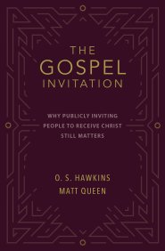 The Gospel Invitation