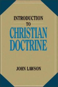 Introduction To Christian Doctrine