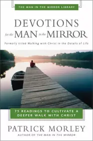 Devotions for the Man in the Mirror