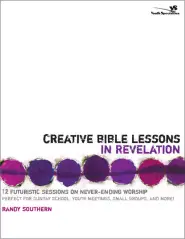 Creative Bible Lessons in Revelation