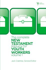 The Complete New Testament Resource for Youth Workers