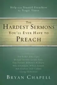 Hardest Sermons Youll Ever Have To Preac