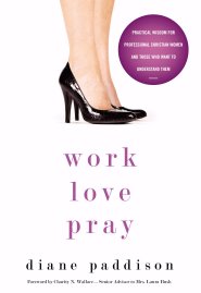 Work, Love, Pray