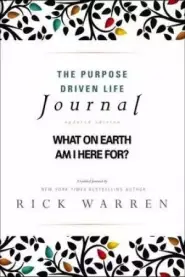 The Purpose Driven Life Journal