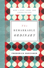 The Remarkable Ordinary