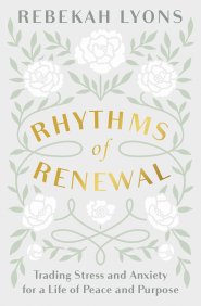 Rhythms of Renewal