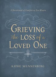 Grieving the Loss of a Loved One