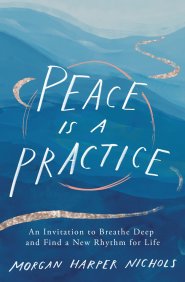 Peace Is a Practice