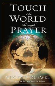 Touch the World Through Prayer