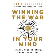 Winning the War in Your Mind