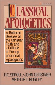 Classical Apologetics