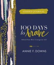 100 Days to Brave Guided Journal