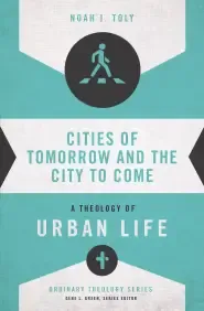 Cities of Tomorrow and the City to Come