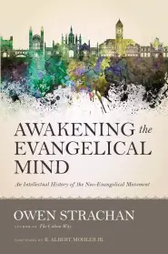 Awakening the Evangelical Mind