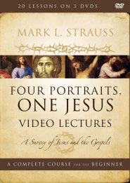 Four Portraits, One Jesus Video Lectures