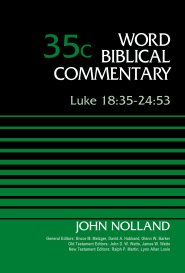 Luke 18:35-24:53, Volume 35c