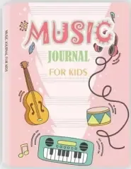 Music Journal for Kids: Dual Wide Staff Manuscript Sheets and Wide Ruled/Lined Songwriting Paper Journal For Kids and Teens