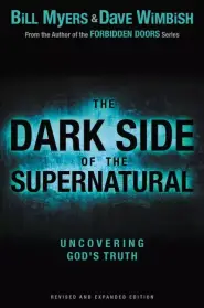 Dark Side Of The Supernatural Revised An