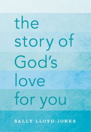 The Story of God's Love for You