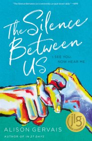 The Silence Between Us