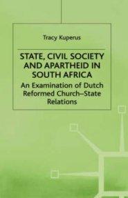 State, Civil Society and Apartheid in South Africa