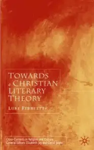 Towards a Christian Literary Theory