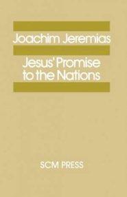 Jesus' Promise to the Nations