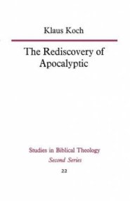 The Rediscovery of Apocalyptic