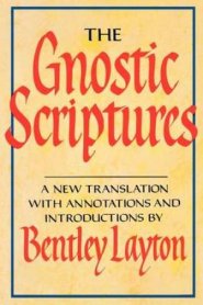 The Gnostic Scriptures