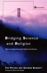 Bridging Science & Religion