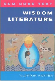 SCM Core Text: Wisdom Literature