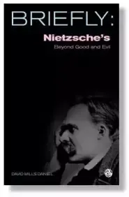 Nietzsche's Beyond Good and Evil