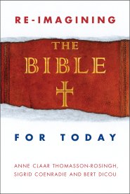 Re-Imagining the Bible for Today